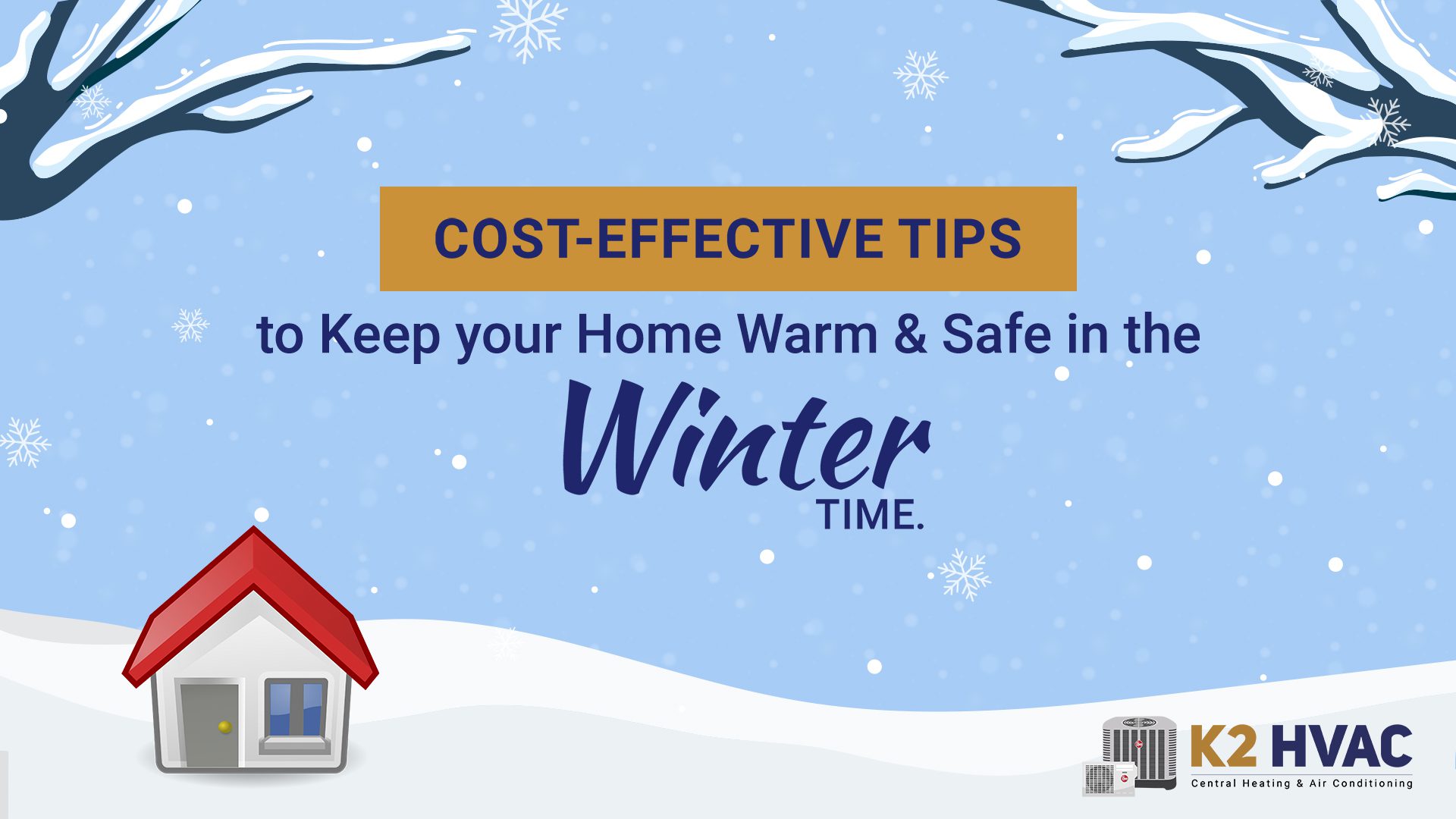 Top 5 Cost-Effective Ways to keep your Home Warm