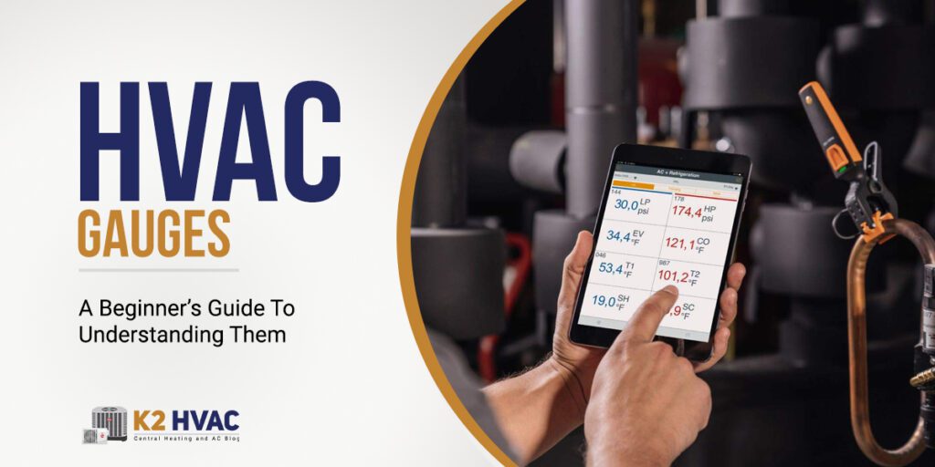 HVAC Gauges: A Beginner’s Guide To Understanding Them