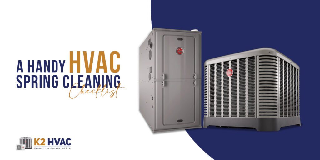 A Handy HVAC Spring Cleaning Checklist