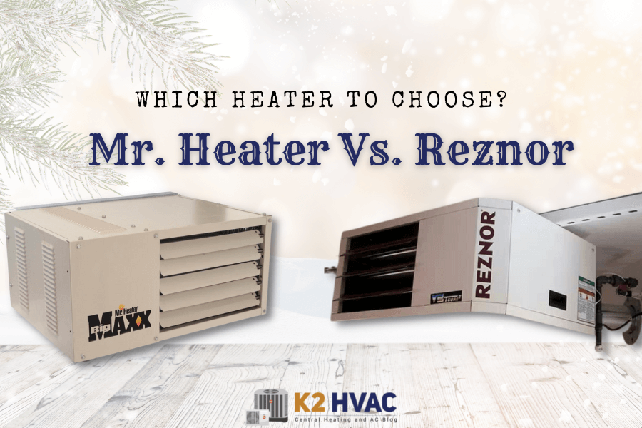 Read more about the article Mr. Heater Vs. Reznor: Which Heater to Choose?