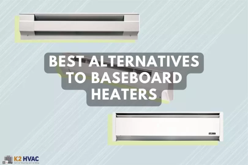 Best Alternatives to Baseboard Heaters