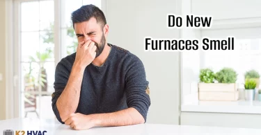 Do New Furnaces Smell