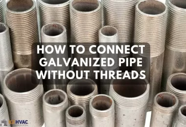 How To Connect Galvanized Pipe Without Threads