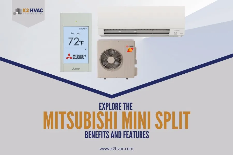 Read more about the article Exploring Mitsubishi Mini Split Systems: Benefits and Features