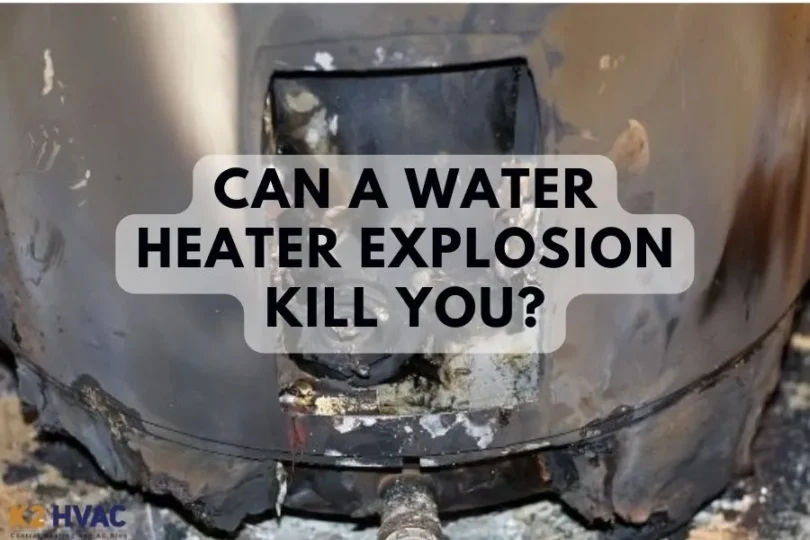 Can a Water Heater Explosion Kill You?